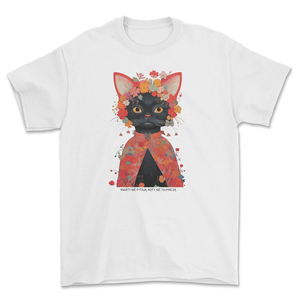 KWIATY NIE PYTAJĄ, KOTY NIE TŁUMACZĄ