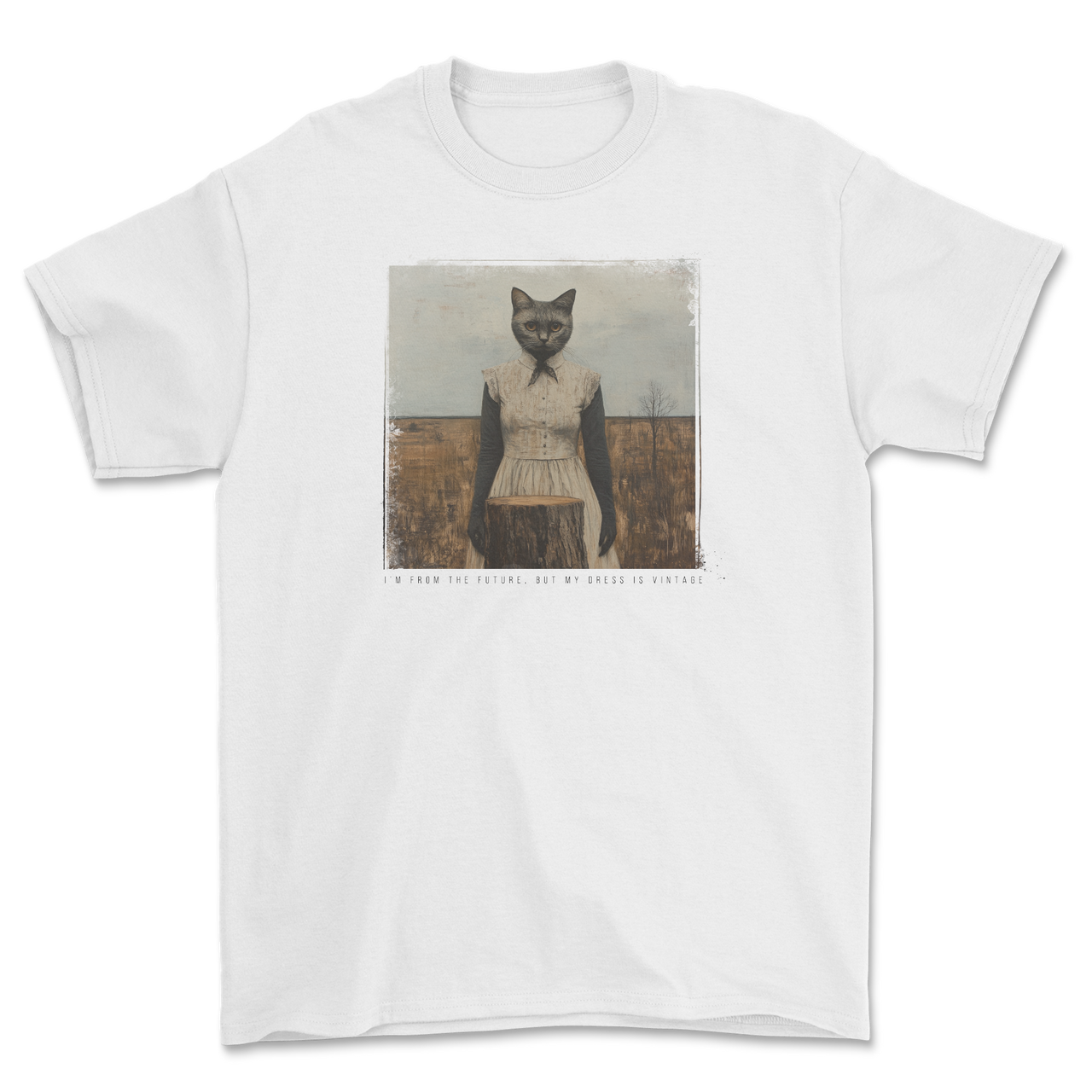 I'M FROM THE FUTURE BUT MY DRESS IS VINTAGE